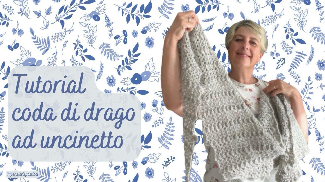 Tutorial Coda di drago all’uncinetto 