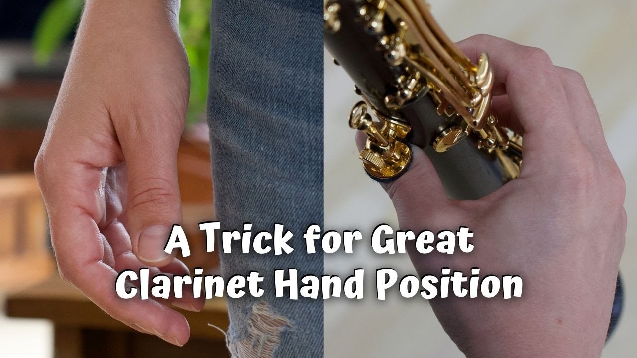 Get Great Clarinet Hand Position