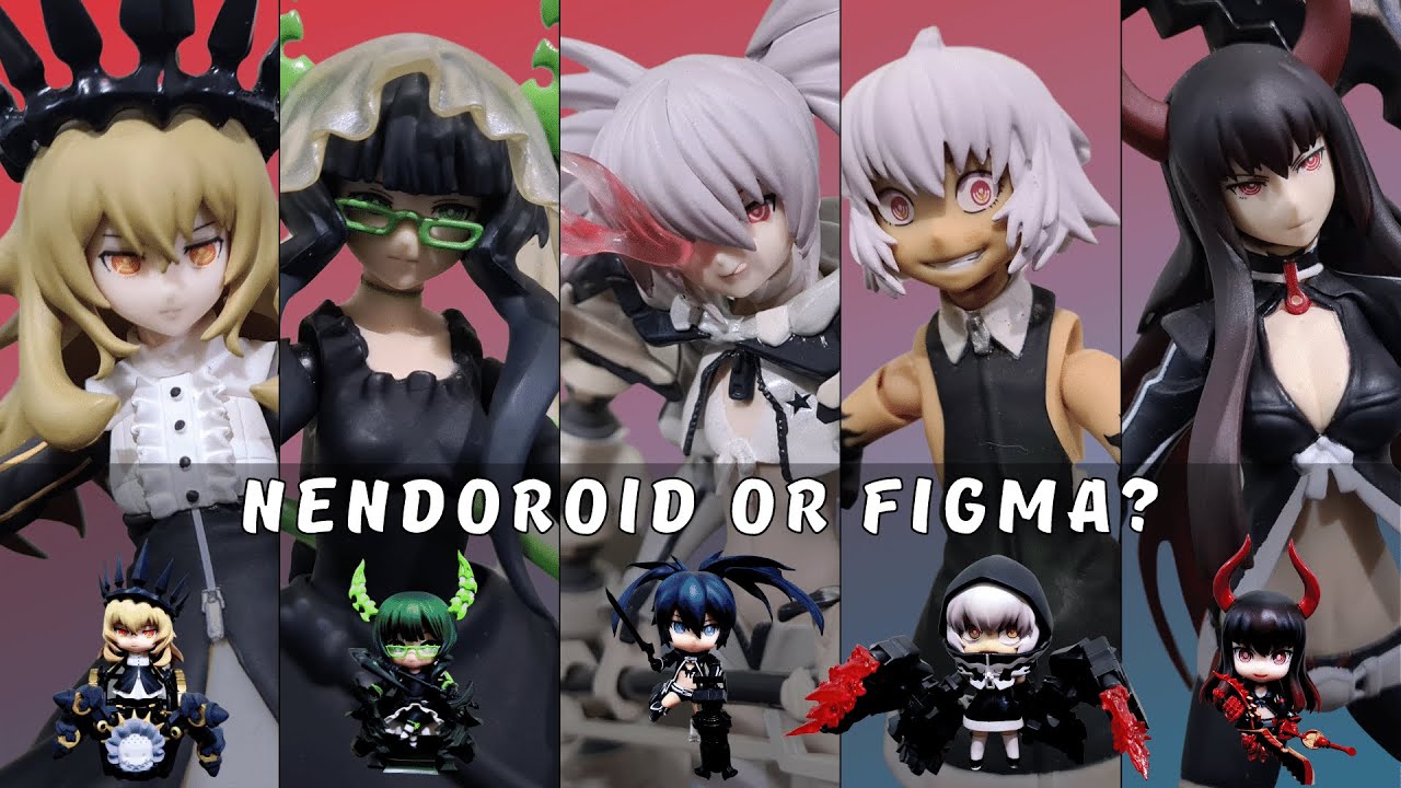 Toy Figures Beginner Collectors Guide: Nendoroids or Figma? Ft. Blackrock Shooter Series