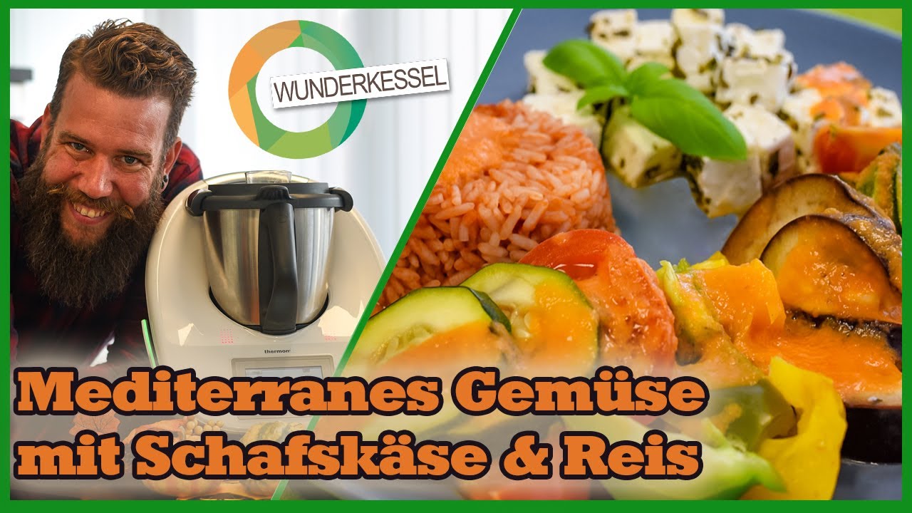 Mediterranes Gemüse mit Schafskäse & Reis - Thermomix Rezepte aus dem Wunderkessel