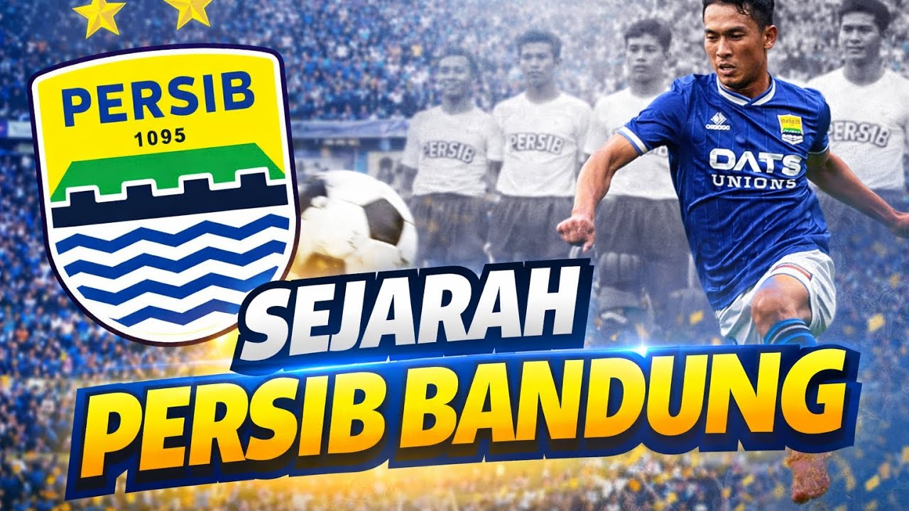 PERSIB BANDUNG | Sejarah masa ke masa klub sepakbola eps.1