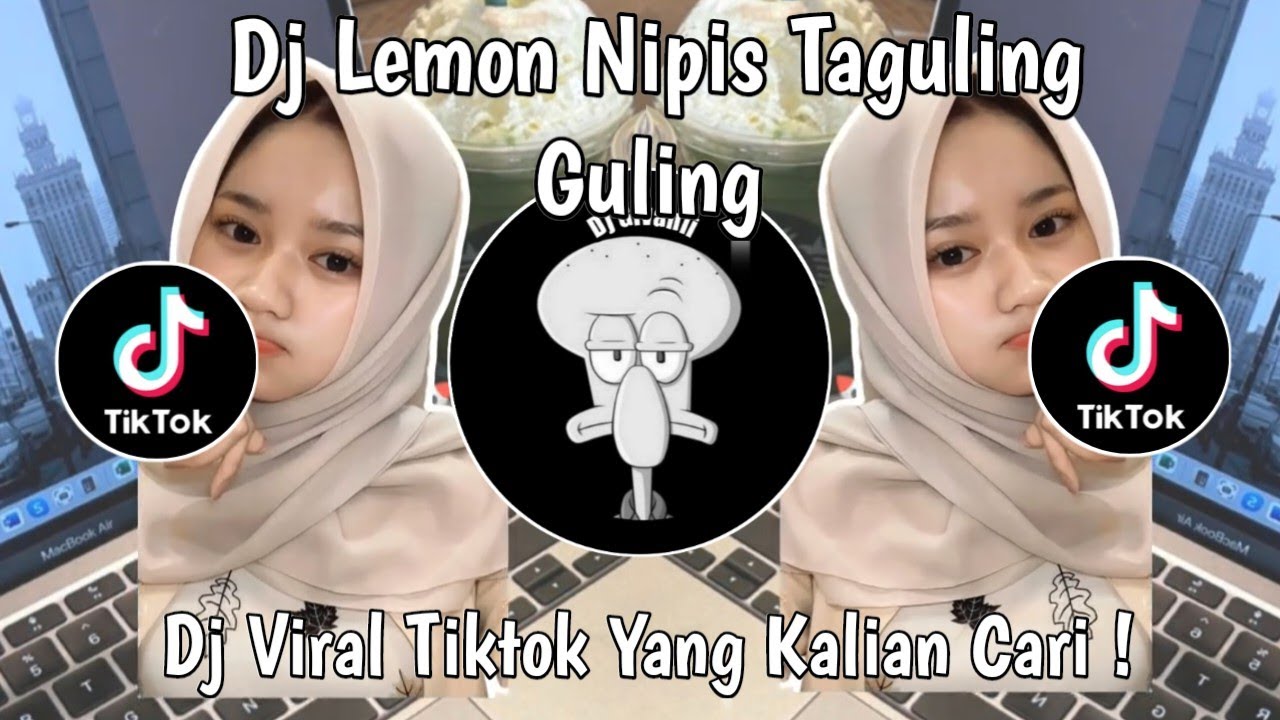 DJ LEMON NIPIS TAGULING GULING | DJ NGAPAIN REPOT VIRAL TIKTOK TERBARU 2025 YANG KALIAN CARI !