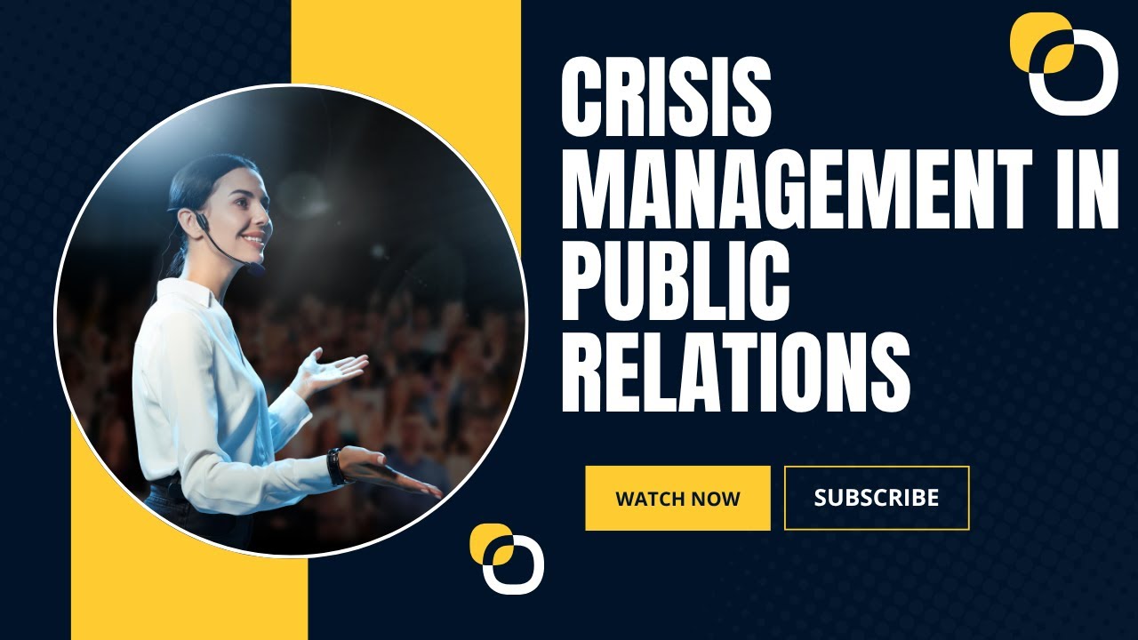 Crisis Management in Public Relations