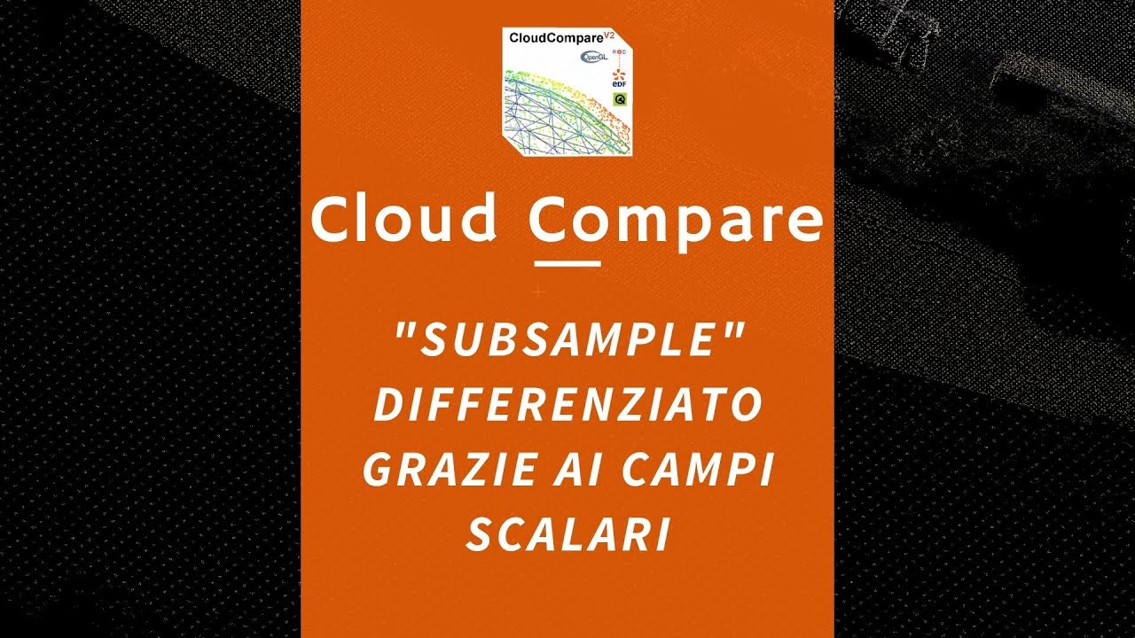 Cloud Compare - Sottocampionamento condizionato ai 