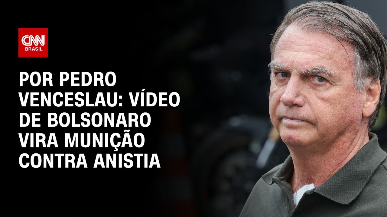 Análise: Vídeo de Bolsonaro vira munição contra anistia | AGORA CNN