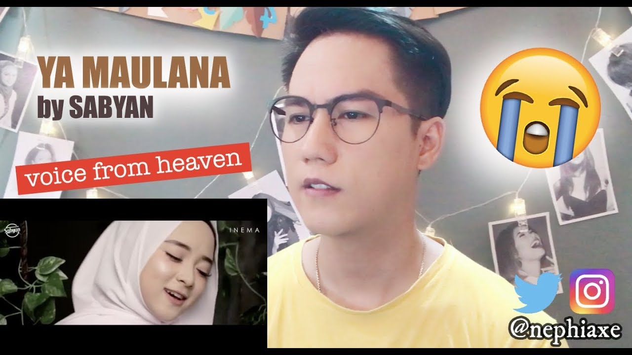 [REAKSI] YA MAULANA - SABYAN