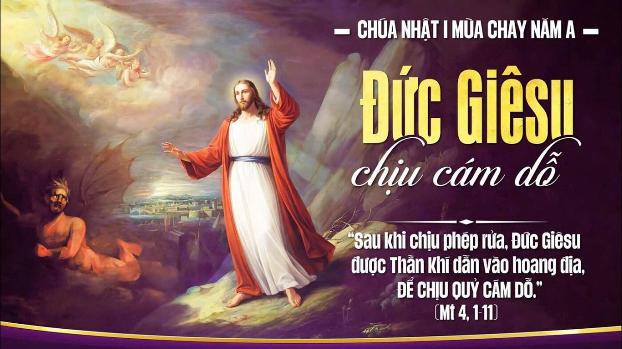 Giảng Lễ Chúa Nhật I Mùa Chay 21-02-2026, 15g00