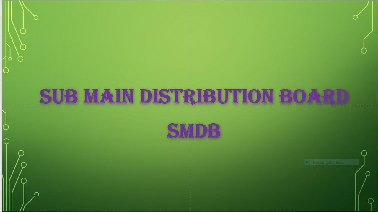 What is Sub Main Distribution Board(SMDB) ? || Main component of SMDB