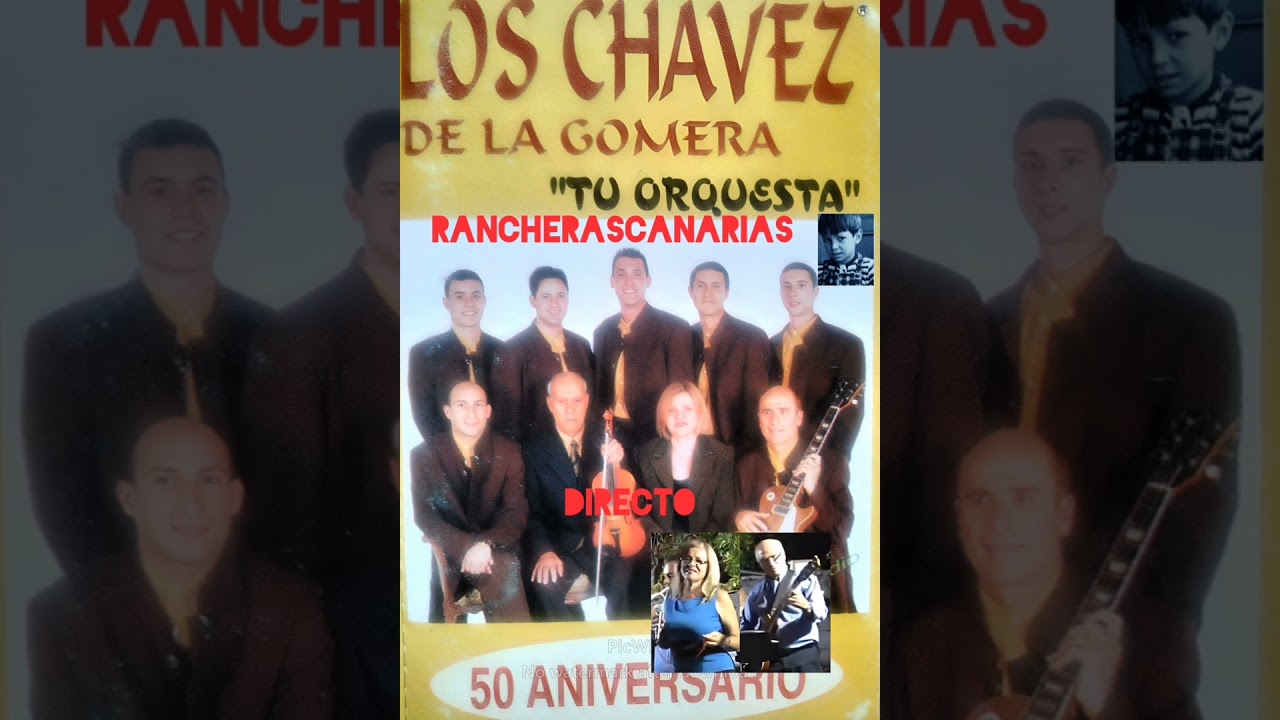 ORQUESTAS CANARIAS ANTIGUAS - LOS CHAVEZ - DIRECTO .( Roberto Ruiz versión larga )