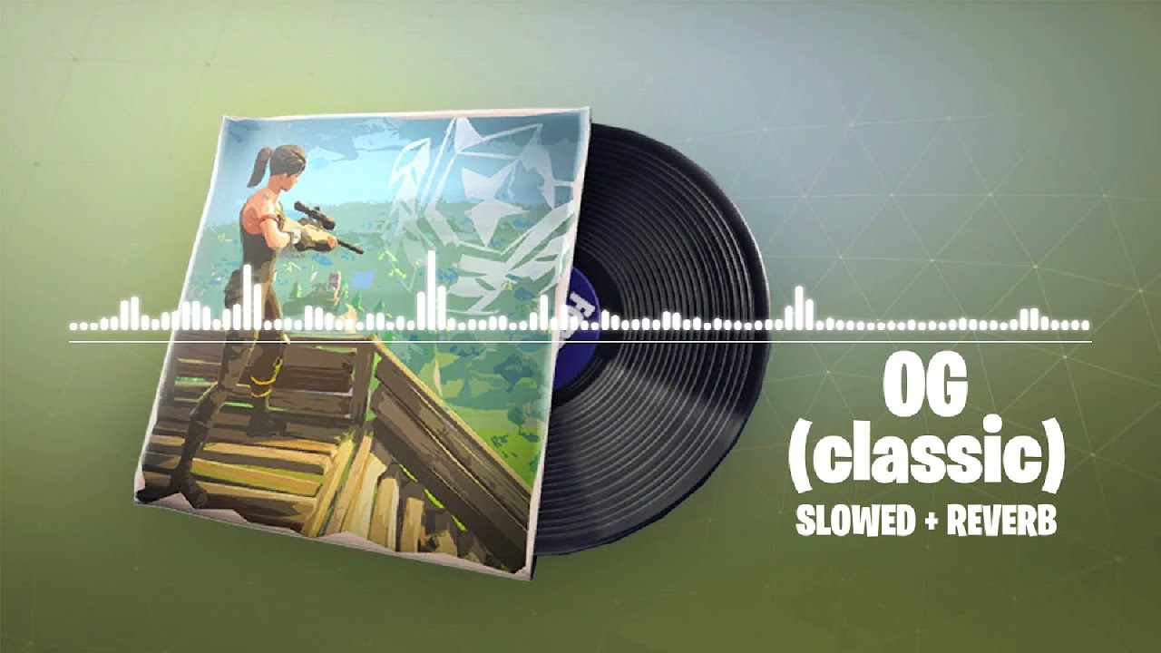 Fortnite OG (Classic) Lobby Music (Slowed + Reverb)
