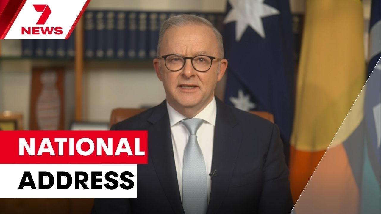 Prime Minister Anthony Albanese's Address to the Nation: IN FULL | 7NEWS