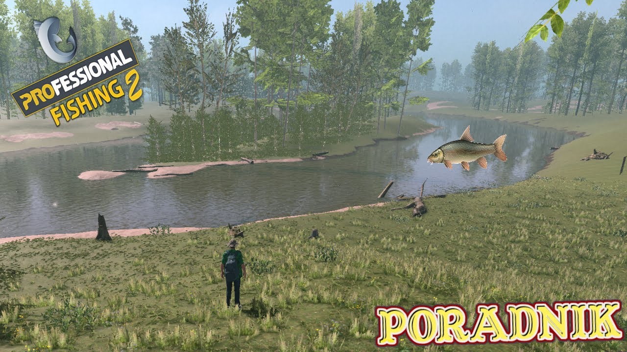 Professional Fishing 2 Brzana gdzie, kiedy i jak łowić - Poradnik PL