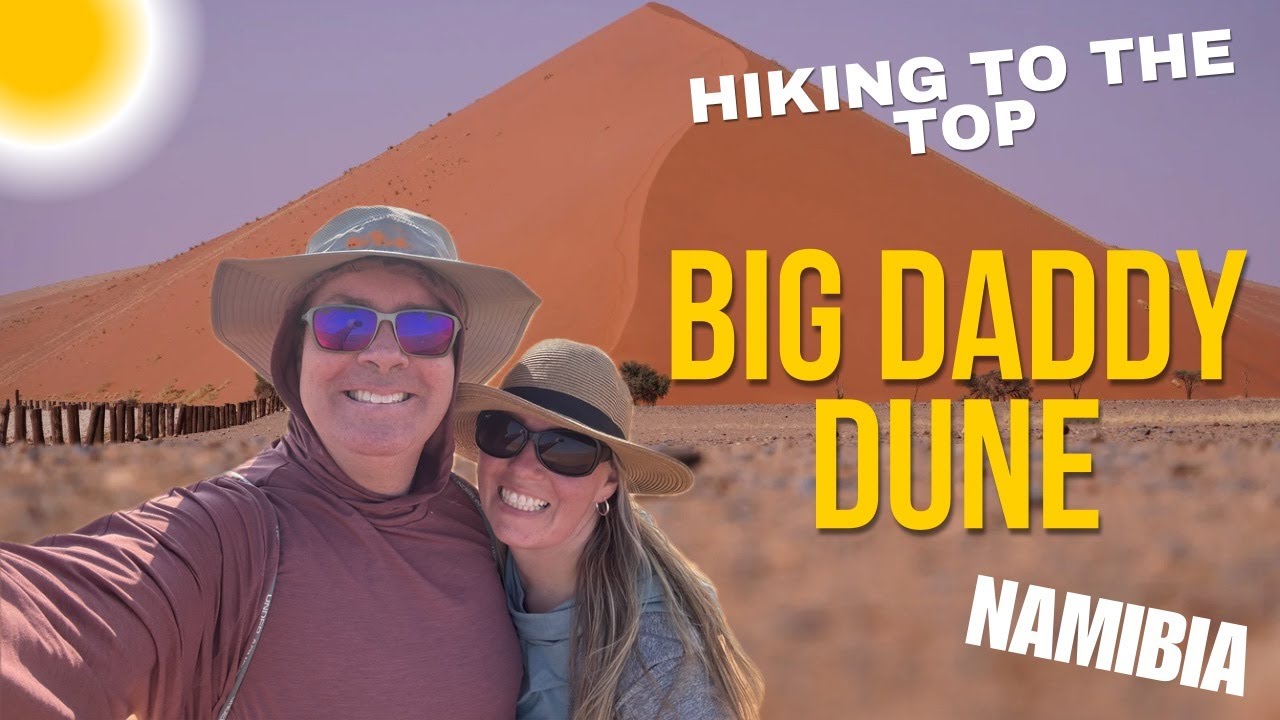 Hiking Big Daddy Dune At Sunrise | Namibia's Ultimate Climb