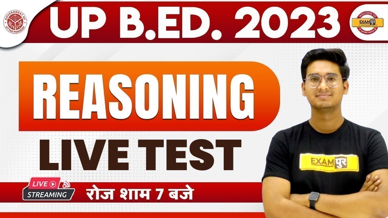 UP B.ED 2023 | UP BED REASONING CLASS | REASONING LIVE TEST | REASONING FOR UP B.ED EXAM | JITIN SIR