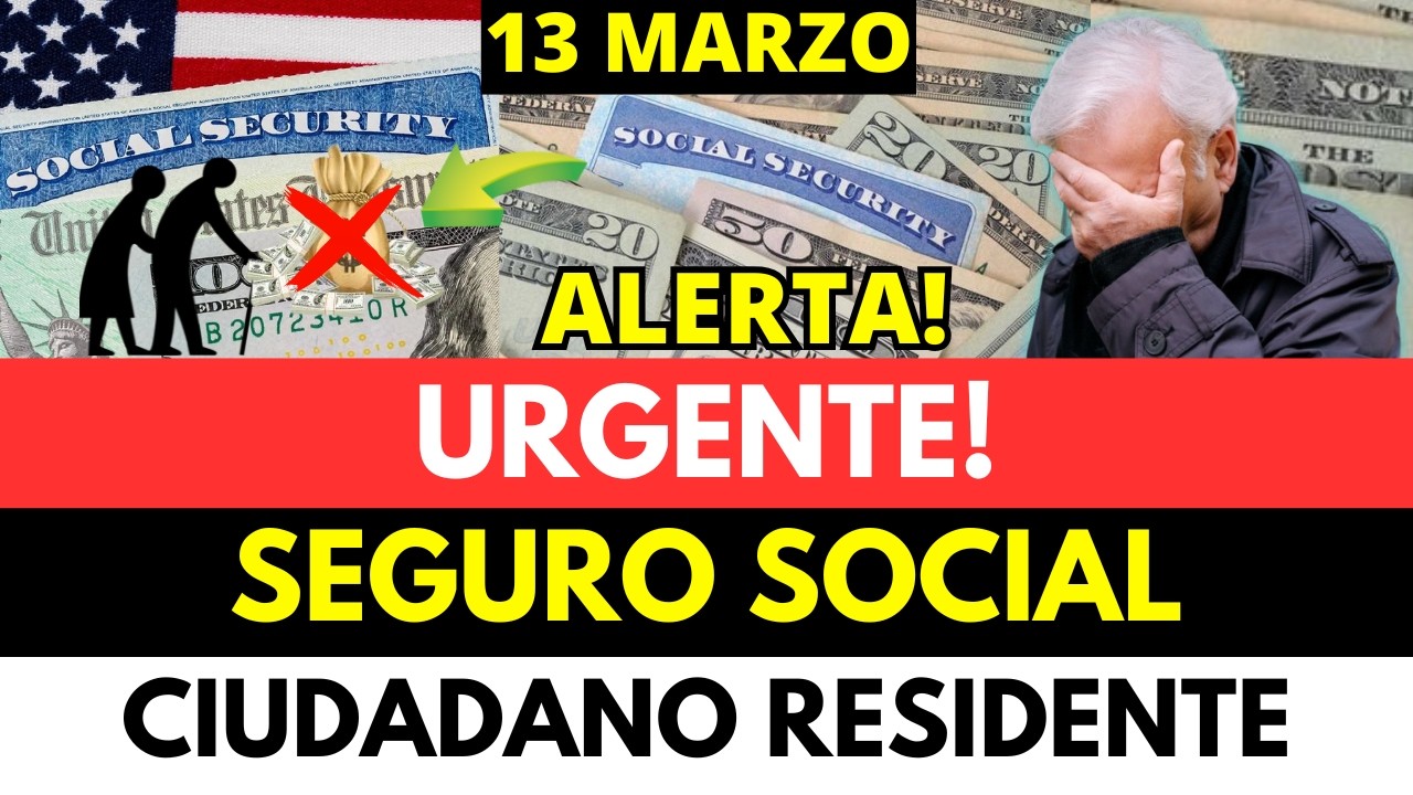 URGENTE!!! SEGURO SOCIAL, CIUDADANO, RESIDENTE
