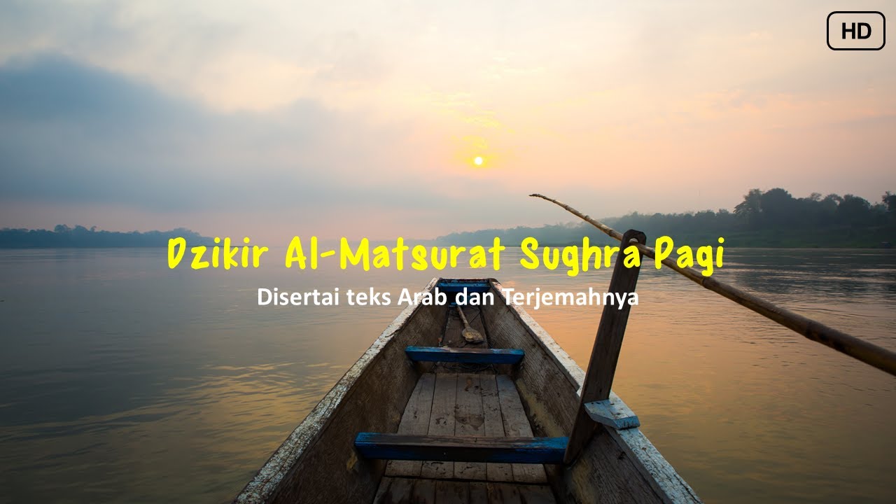 Dzikir Al Matsurat Shugra Pagi (dengan teks subtitle Arab dan Terjemah) | Ust Nandar S.