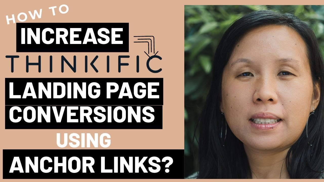 How to Increase Conversions on your Thinkific Landing Page Using Anchor Links?