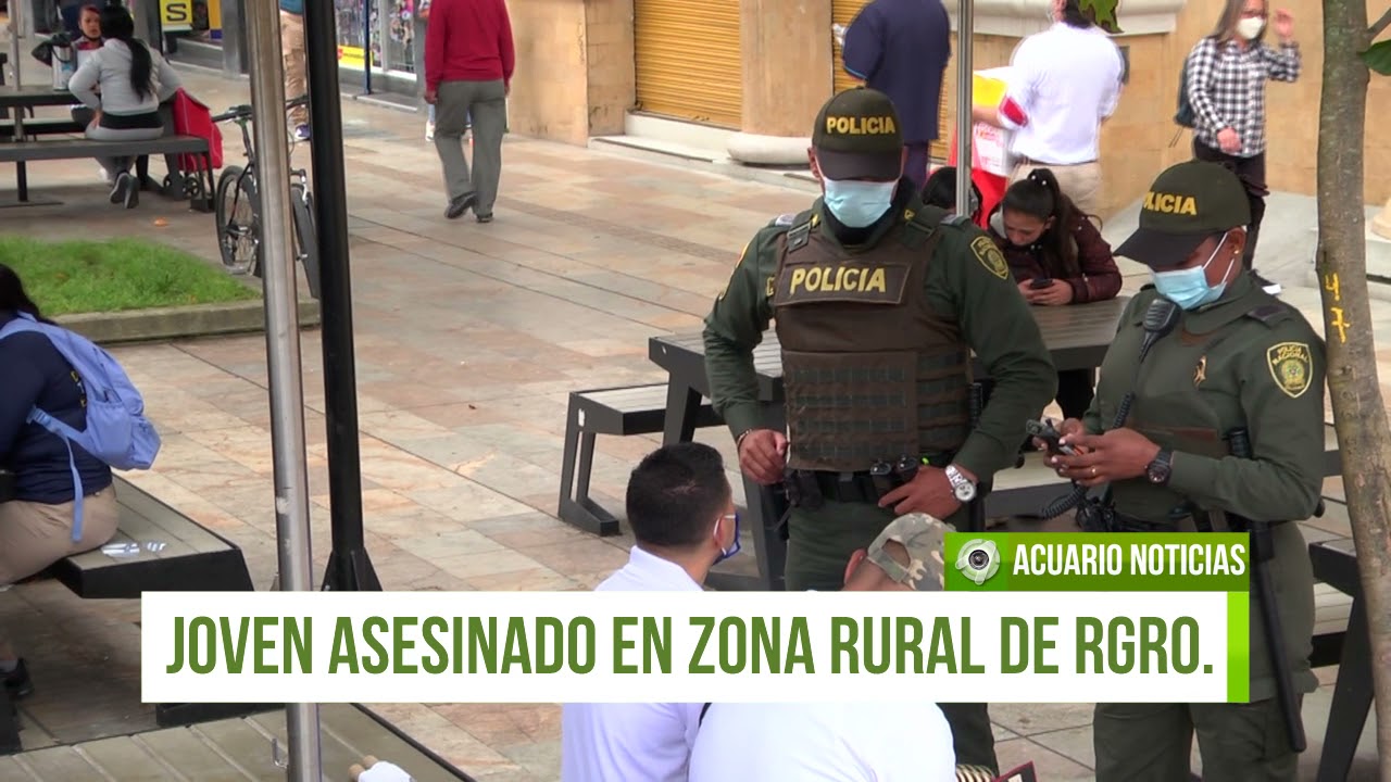 Joven asesinado en zona rural de Rionegro
