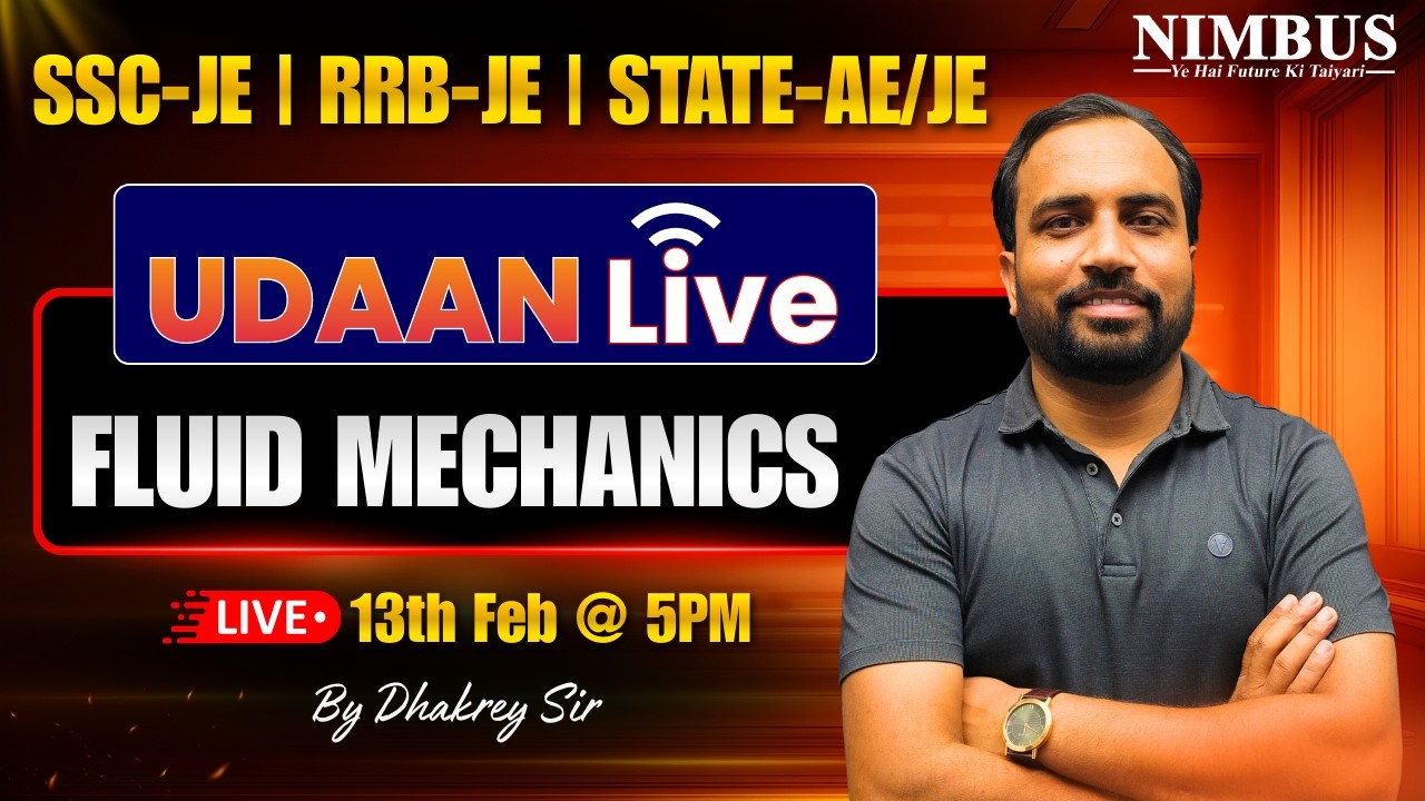 Fluid mechanic for SSC-JE, RRB-JE & STATE-AE/JE | Udaan Live Btach 🚀 | Civil & Mechanical Engg.