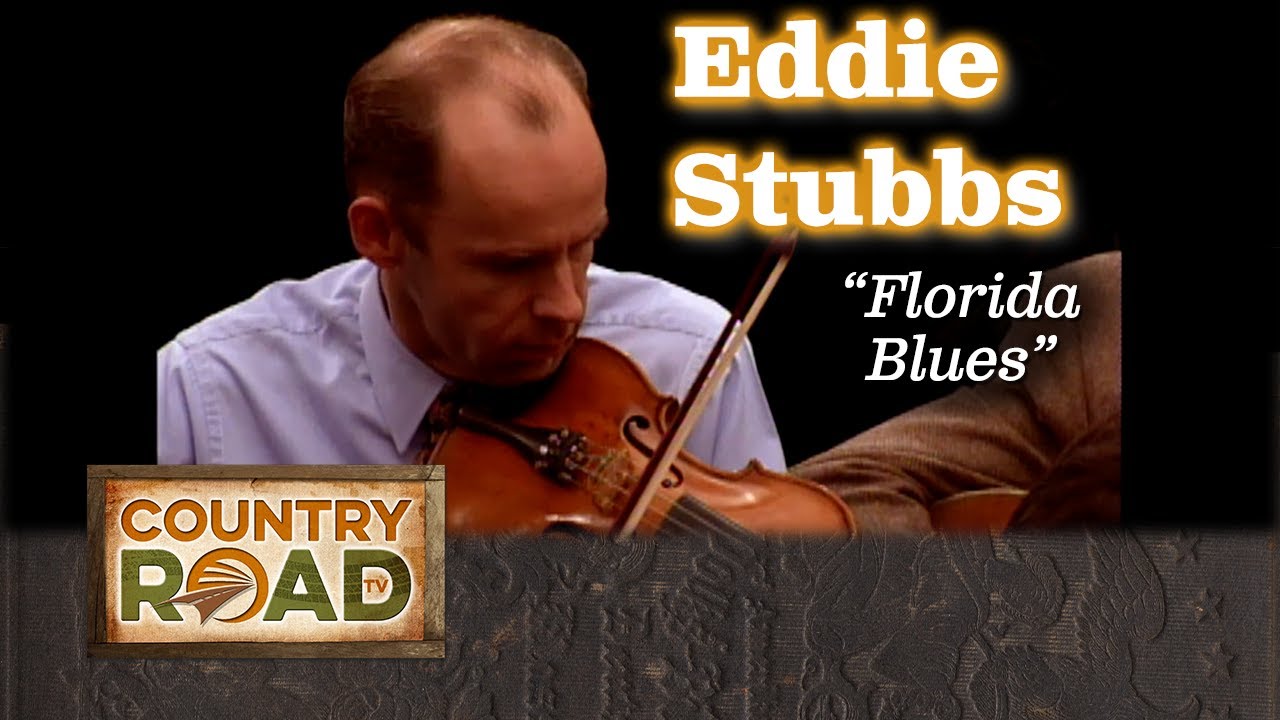 Eddie stubbs talks about the great fiddlers and plays Florida Blues