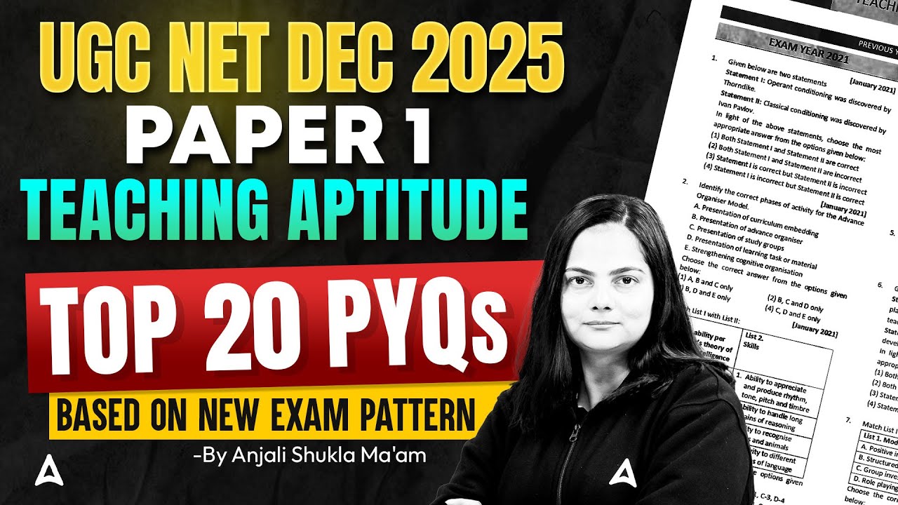 UGC NET Paper 1 Teaching Aptitude | Teaching Aptitude For UGC NET Top 20 PYQ's By Anjali Mam