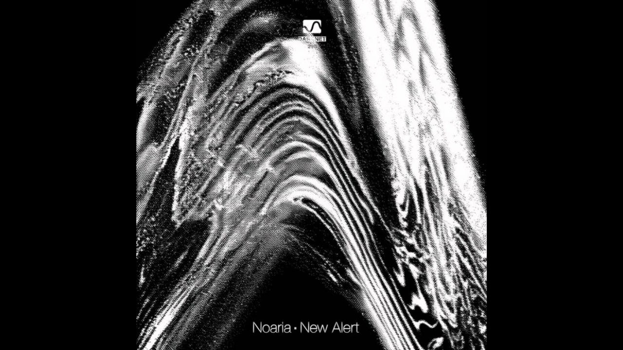 Noaria - New Alert