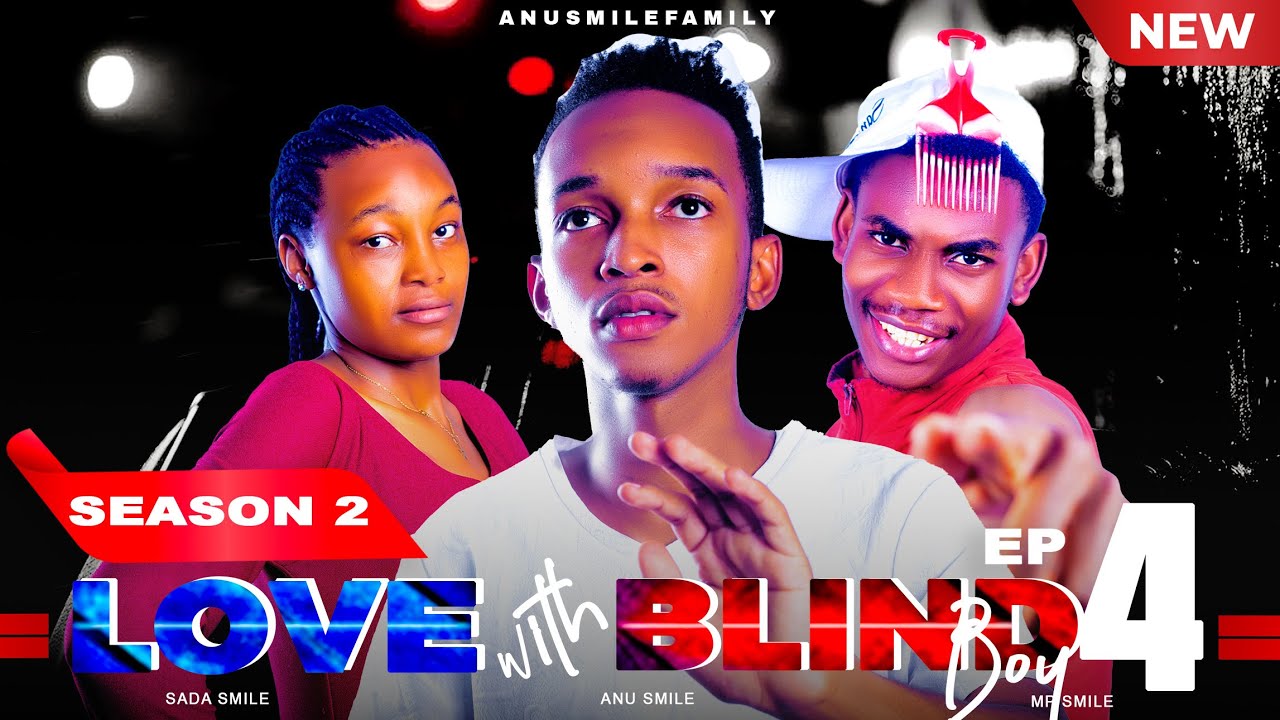 LOVE WITH BLIND BOY 😎 | S2 EP 4 |