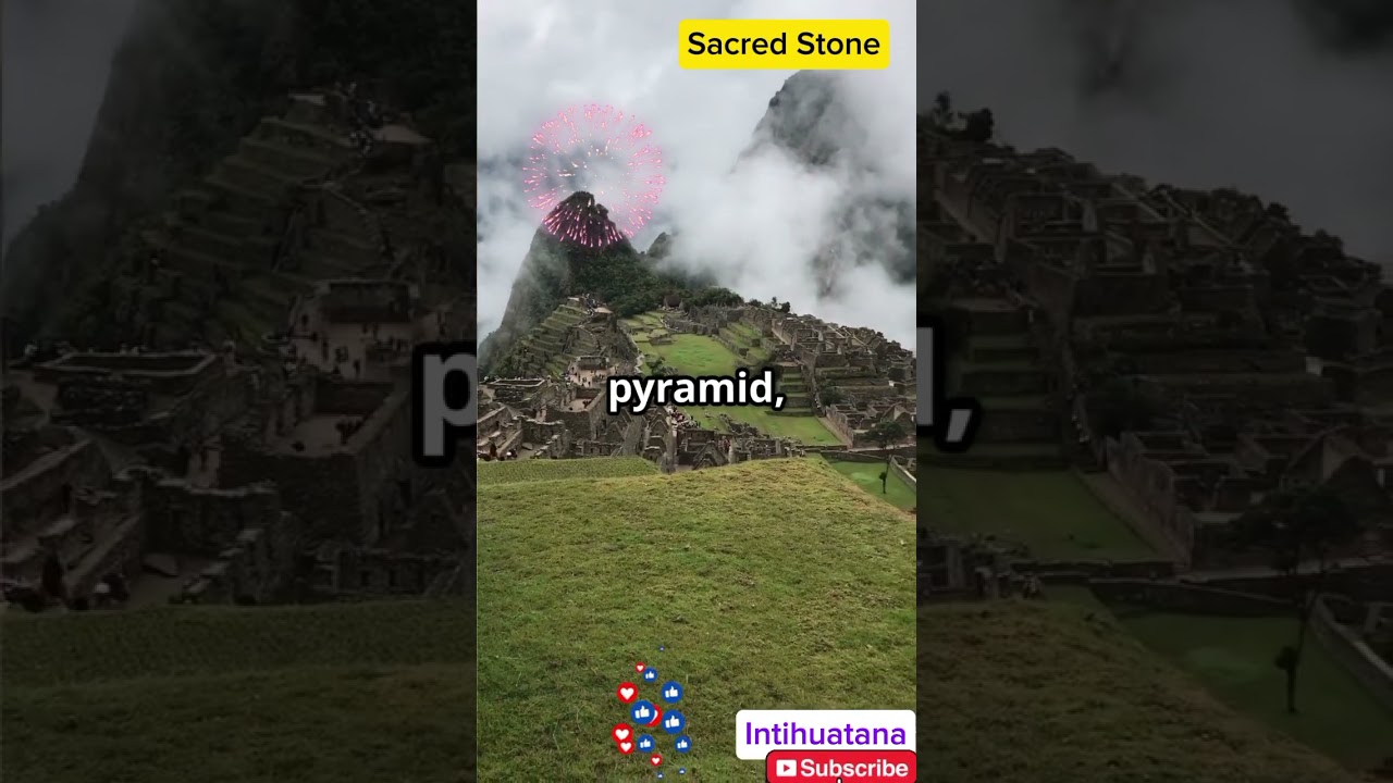 Why Intihuatana Sacred Stone (in Machu Picchu) Attracts Millions #history
