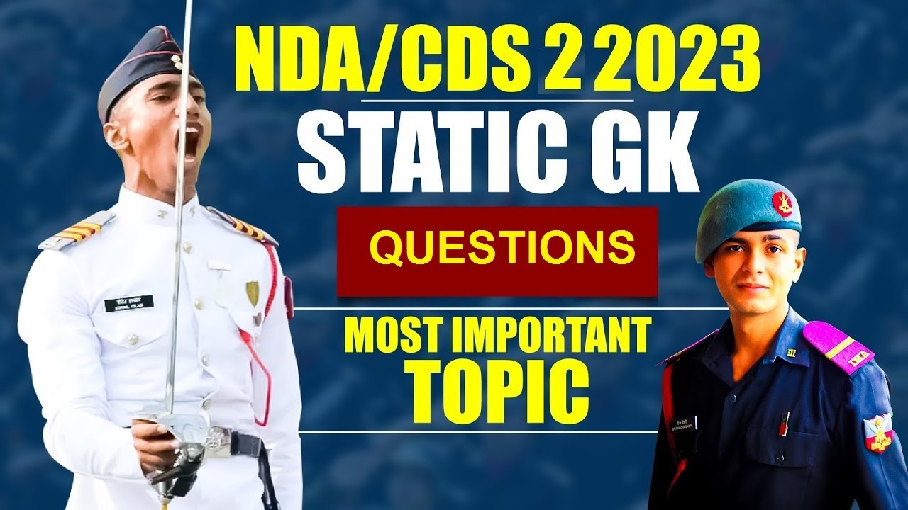 Latest Static GK | Important GK Topics, Question & Answers for Exam | NDA Coaching in Allahabad