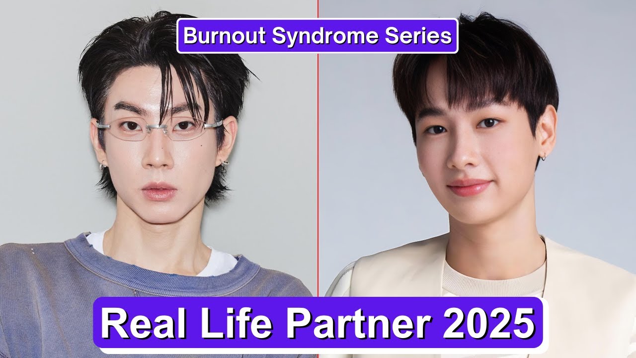 Off Jumpol And Gun Atthaphan 💖 (Серия &laquo;Синдром выгорания&raquo;) Real Life Partners 2025