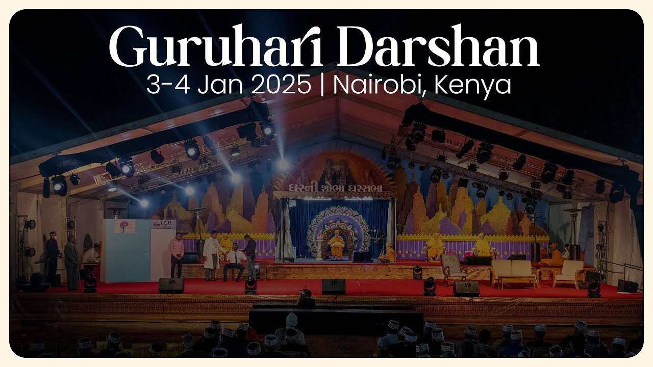 Guruhari Darshan, 3-4 Jan 2025, Nairobi, Kenya