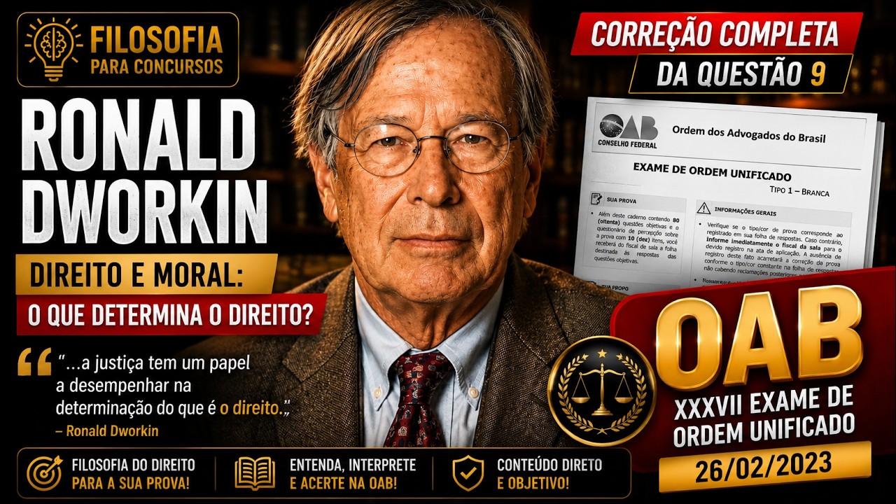 Ronald Dworkin na Prova da OAB 2023