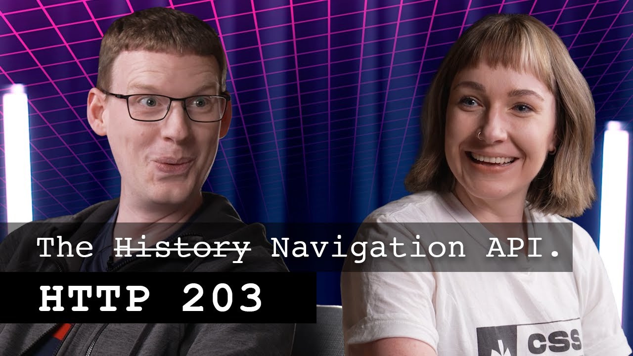 The history API is dead. Long live the navigation API | HTTP 203