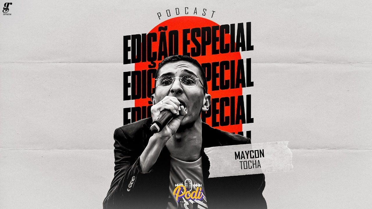 #47 PODI - PodCast Edição Especial - Cantor Maycon Tocha