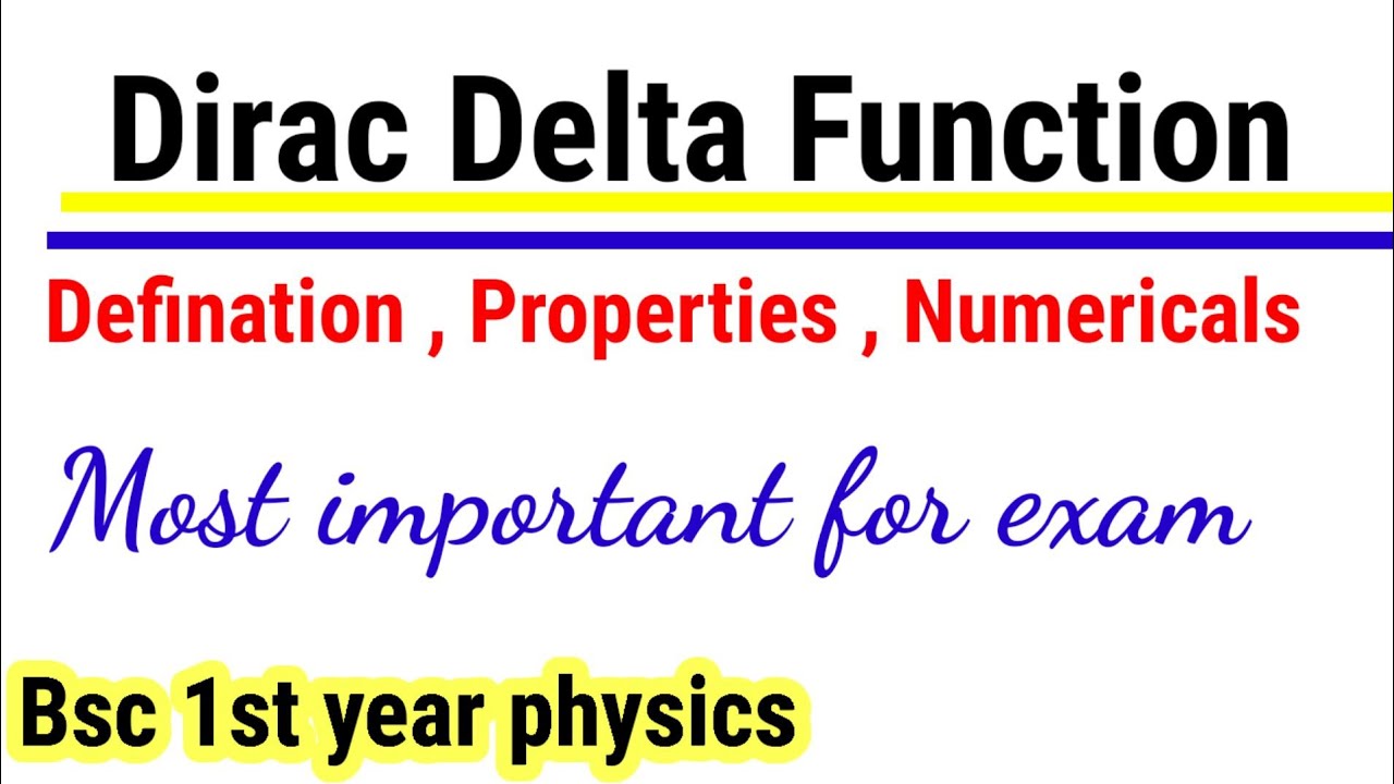 dirac delta function || dirac delta function in mathematical physics