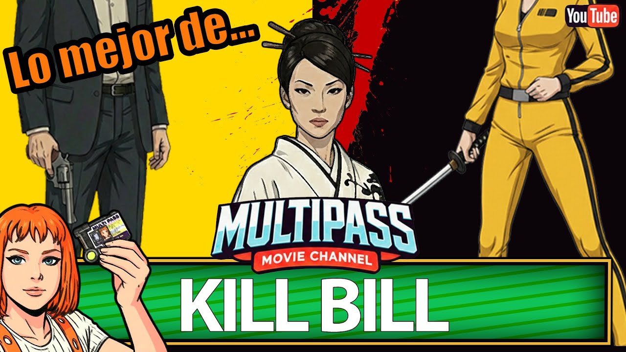 🟢 Lo mejor de...KILL BILL