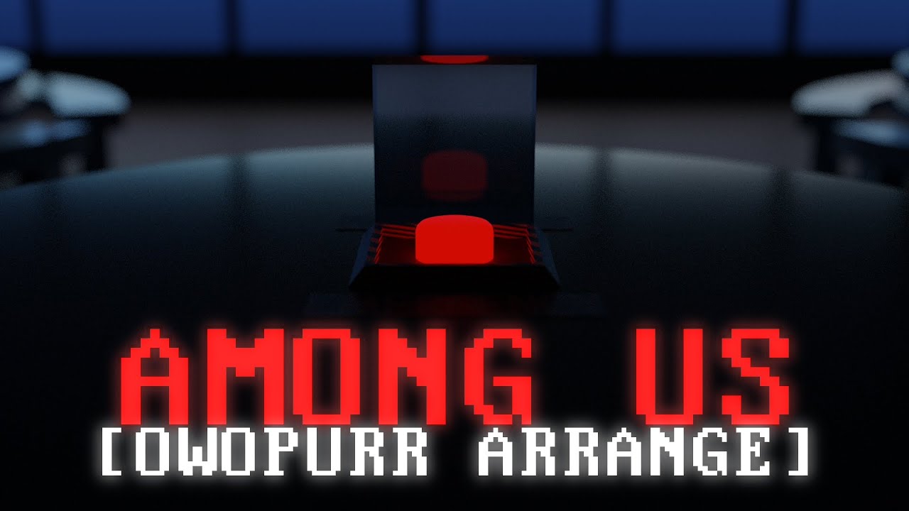 Among Us - ConnorCrisis [ALEPH ARRANGE]