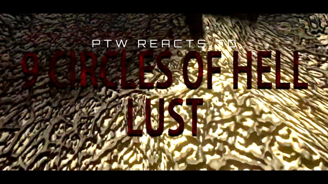 PTW Reacts To Halo 2 Montage 9 Circles of Hell Circle 2 Lust by TwistedEyeErnest