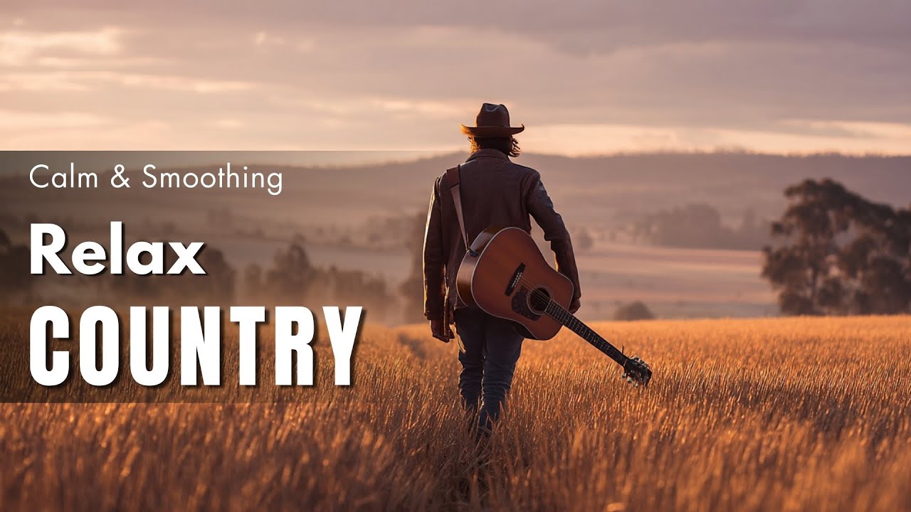 【Country Relax 252】Cozy Playlist / for Relax / Work / Pop / Ballad / Study / Coffee 🤠🎶