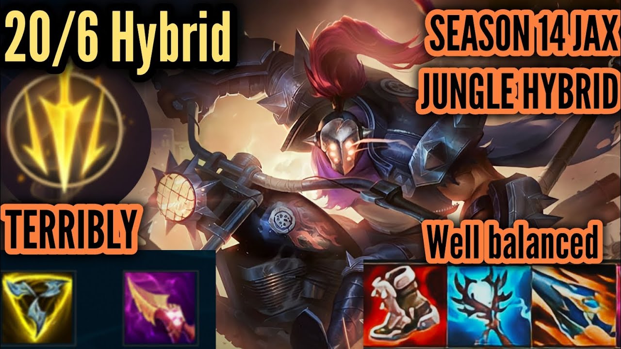 How to Play New Hybrid Jax Jungle In Season 14 - League of legends