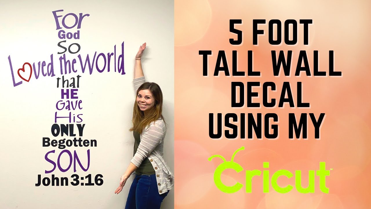 FIVE FOOT Tall Wall Decal | Larger than Mat Project | Cricut Larger Than Mat Tutorial