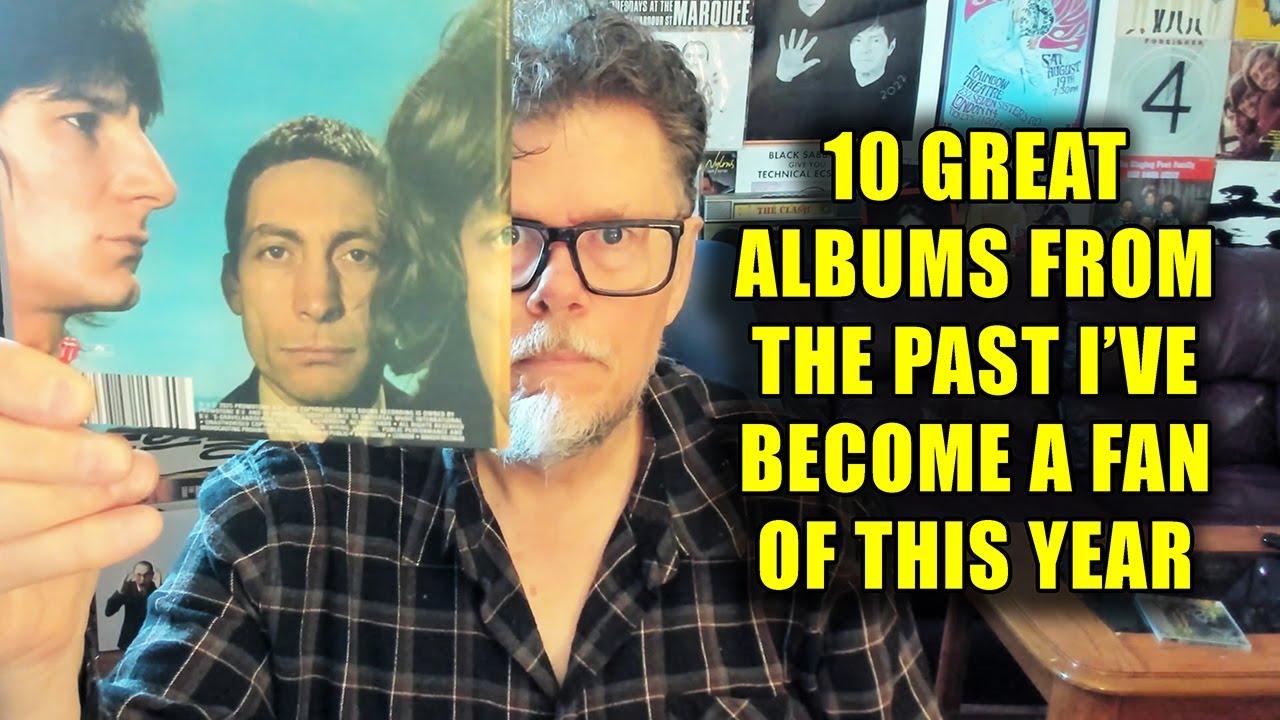10 Great Albums From The Past I've Become A Fan Of This Year