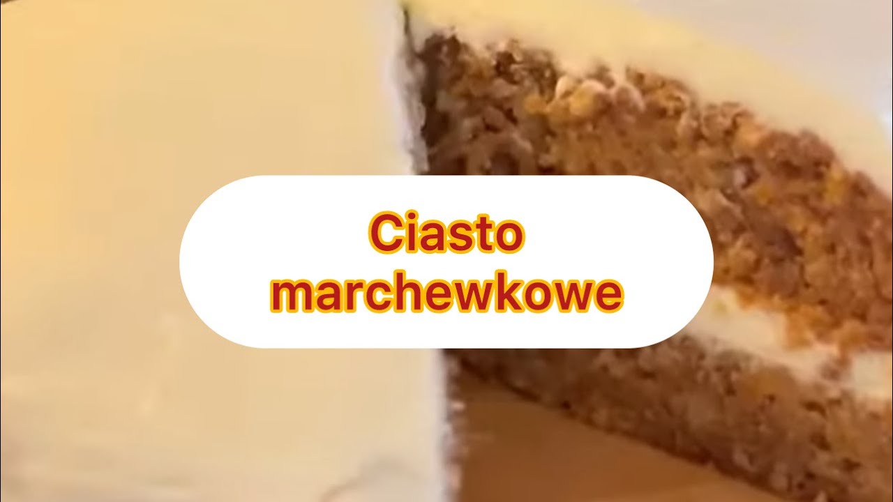 @ciasto marchewkowe