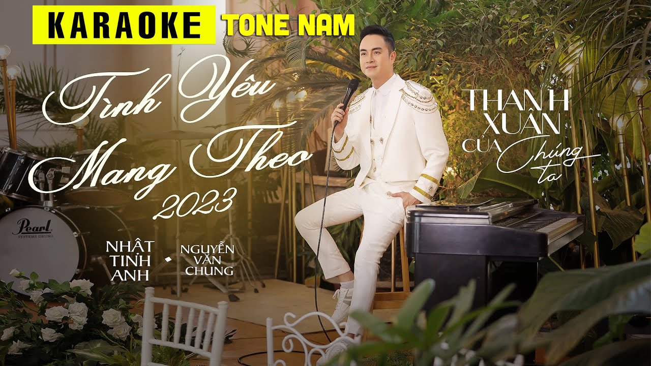 Tình Yêu Mang Theo Karaoke (Bản Phối Mới)- Beat Chuẩn | Nhật Tinh Anh (Tone Nam)