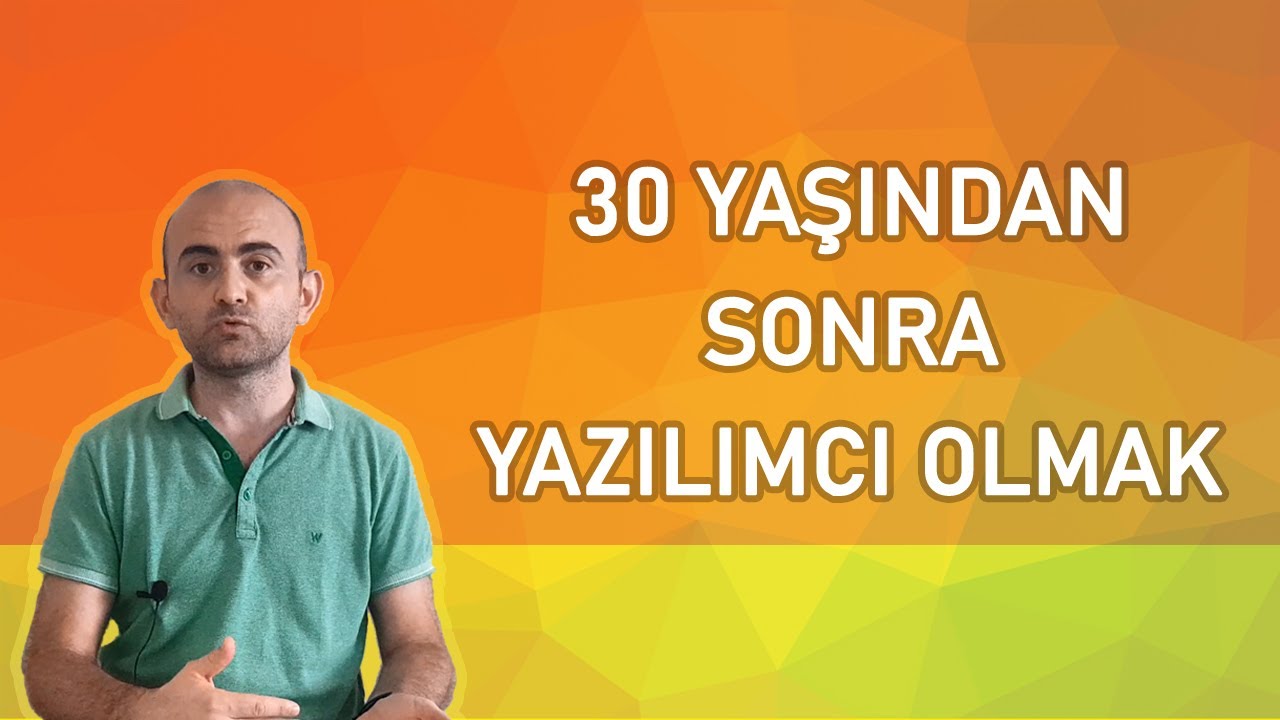 30 Yaşından Sonra Yazılımcı Olmak Zor mu?