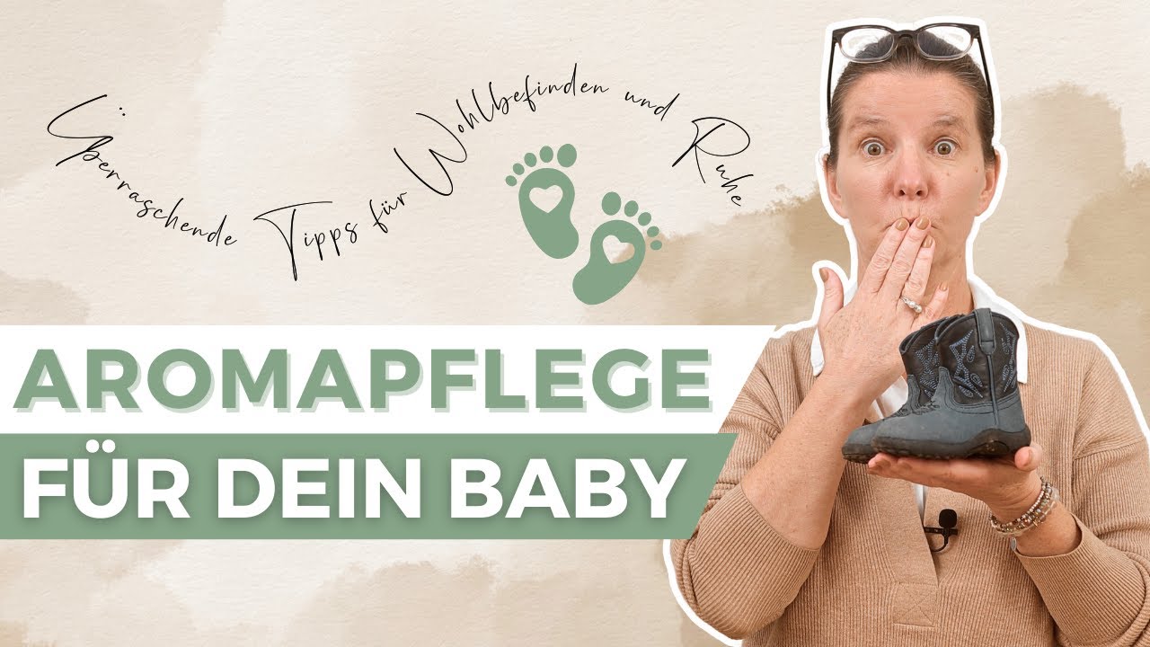 BABYS & ÄTHERISCHE ÖLE - GEHT DAS? | Überraschende Fakten und die besten Tipps für Eltern
