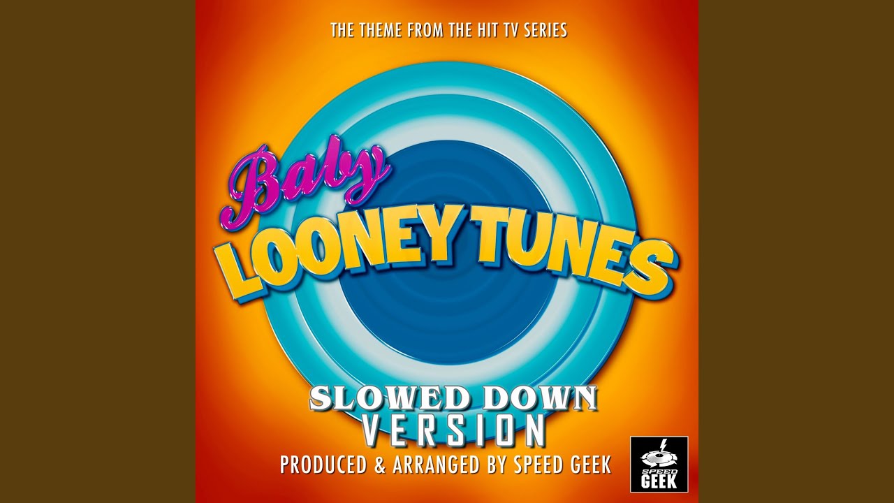 Baby Looney Tunes Main Theme (From 