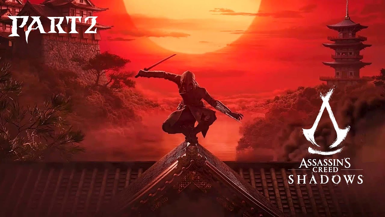 Assassin's Creed Shadows - Part 2