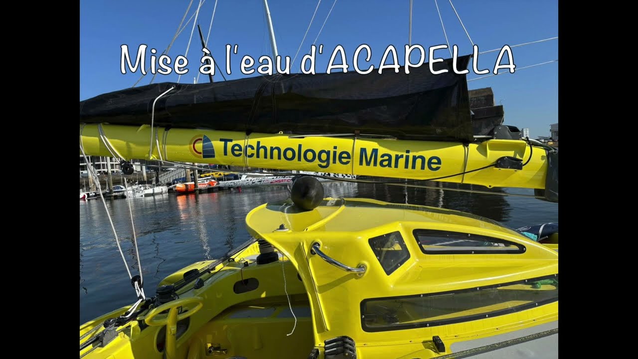 Mise à l'eau d'Acapella