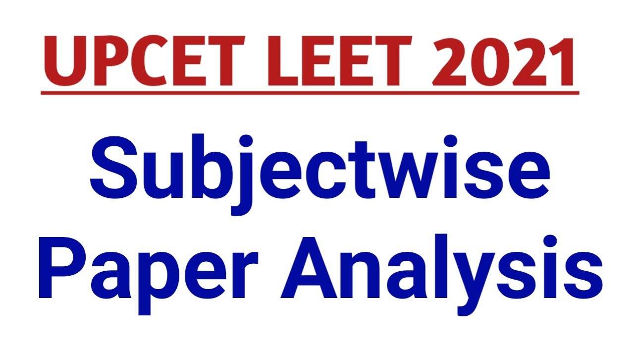 UPCET LEET 2021 | Subjectwise Paper  Analysis @PolytechnicPathshala